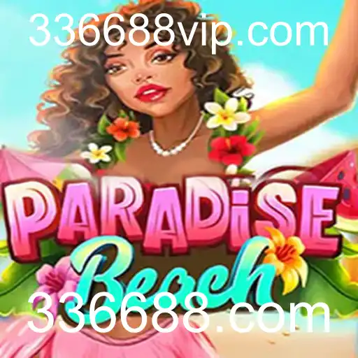 Descubra o Mundo de ParadiseBeach: Um Jogo Envolvente no 336688.com